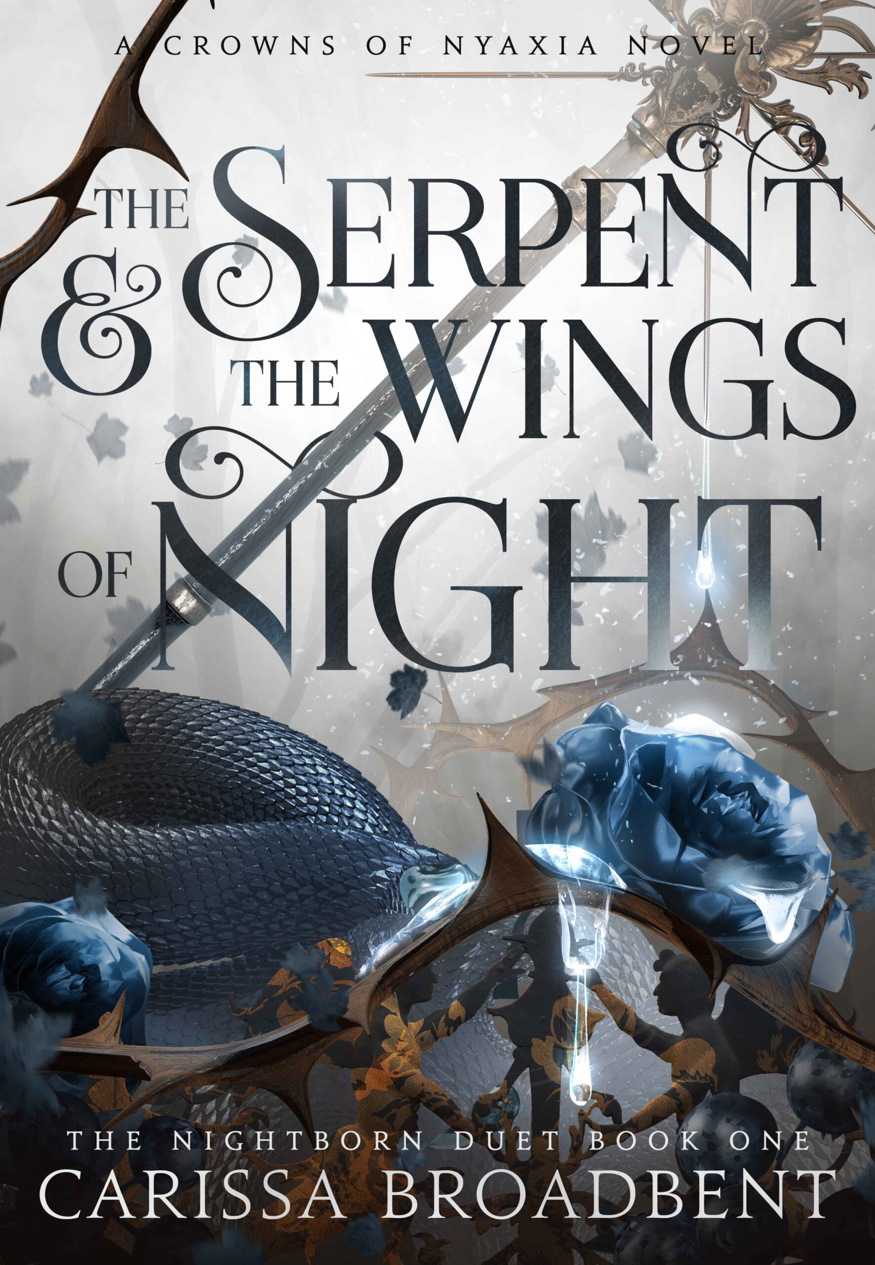 The Serpent and the Wings of Night by Carissa Broadbent  Goodreads
